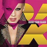 'Raise your glass' de Pink Raise your glass - Pink