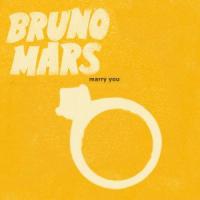'Marry you' de Bruno Mars Marry you - Bruno Mars