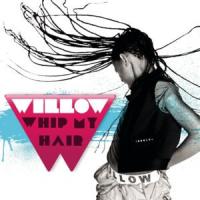 Whip My Hair Whip My Hair de Willow Smith