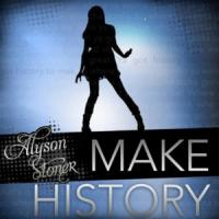 Make History Make History de Alyson Stoner