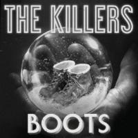 Boots Boots de The Killers