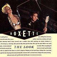 Canción 'The Look' interpretada por Roxette Canción 'The Look' interpretada por Roxette