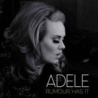 Rumour Has It Rumour Has It de Adele