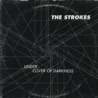 Canción 'Under Cover Of Darkness' interpretada por The Strokes Canción 'Under Cover Of Darkness' interpretada por The Strokes