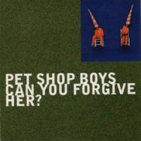 Canción 'Can You Forgive Her?' interpretada por Pet Shop Boys Canción 'Can You Forgive Her?' interpretada por Pet Shop Boys