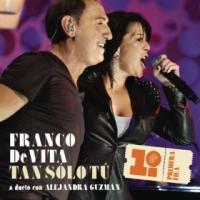 Tan solo tu Tan solo tu de Alejandra Guzmán