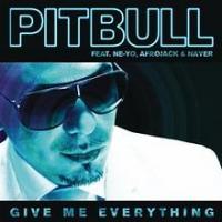 Give Me Everything Give Me Everything de Pitbull