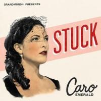 'Stuck' de Caro Emerald Stuck - Caro Emerald