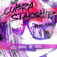 You make me feel You make me feel de Cobra Starship