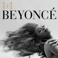 1+1, letra y canción de Beyoncé 1+1 letra BEYONCÉ