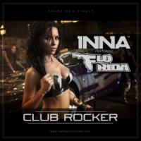 Canción 'Club Rocker' interpretada por Inna Canción 'Club Rocker' interpretada por Inna