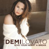 Canción 'Give Your Heart a Break' interpretada por Demi Lovato Canción 'Give Your Heart a Break' interpretada por Demi Lovato