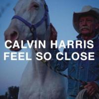 'Feel so close' de Calvin Harris Feel so close - Calvin Harris