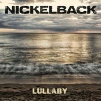 Canción 'Lullaby' interpretada por Nickelback Canción 'Lullaby' interpretada por Nickelback