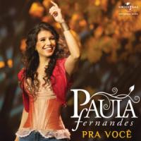Pra Você Pra Você de Paula Fernandes