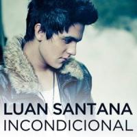 Incondicional Incondicional de Luan Santana