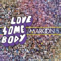 Love Somebody Love Somebody de Maroon 5