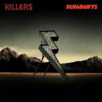 Runaways Runaways de The Killers