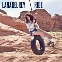 'Ride' de Lana Del Rey Ride - Lana Del Rey