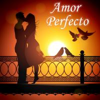 Amor Perfecto Amor Perfecto de Canciones Románticas