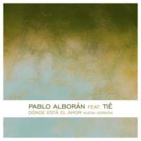 'Dónde Está El Amor' de Pablo Alborán Dónde Está El Amor - Pablo Alborán