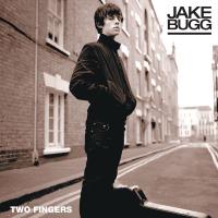 Two Fingers Two Fingers de Jake Bugg
