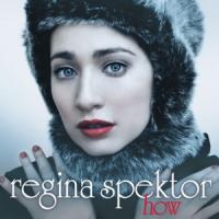 Canción 'How' interpretada por Regina Spektor Canción 'How' interpretada por Regina Spektor