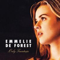 ONLY TEARDROPS, letra y canción de Emmelie De Forest ONLY TEARDROPS letra EMMELIE DE FOREST