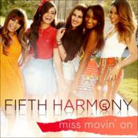Miss Movin' on Miss Movin' on de Fifth Harmony