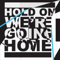 Canción 'Hold on we're going home' interpretada por Drake Canción 'Hold on we're going home' interpretada por Drake