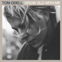 Canción 'Grow Old With Me' interpretada por Tom Odell Canción 'Grow Old With Me' interpretada por Tom Odell