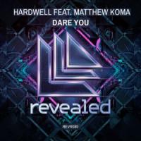 Dare You Dare You de Hardwell