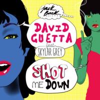 Shot me down Shot me down de David Guetta