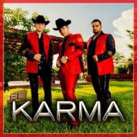 Canción 'El karma' interpretada por Ariel Camacho Y Los Plebes Del Rancho Canción 'El karma' interpretada por Ariel Camacho Y Los Plebes Del Rancho