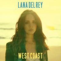 'West Coast' de Lana Del Rey West Coast - Lana Del Rey