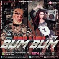 Canción 'Bum Bum Remix' interpretada por Franco el Gorila Canción 'Bum Bum Remix' interpretada por Franco el Gorila