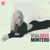 'Darte Mi Vida' de Amaia Montero Darte Mi Vida - Amaia Montero