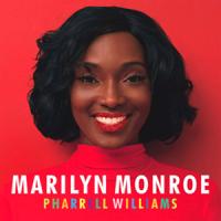 Canción 'Marilyn Monroe' interpretada por Pharrell Williams Canción 'Marilyn Monroe' interpretada por Pharrell Williams