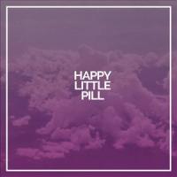 Happy Little Pill Happy Little Pill de Troye Sivan