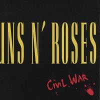 Civil War Civil War de Guns N' Roses