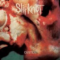 Canción 'Custer' interpretada por Slipknot Canción 'Custer' interpretada por Slipknot
