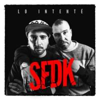 Lo Intenté Lo Intenté de SFDK