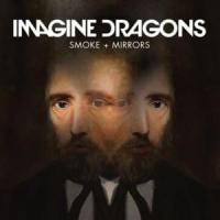 Canción 'Smoke and Mirrors' interpretada por Imagine Dragons Canción 'Smoke and Mirrors' interpretada por Imagine Dragons