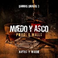 'Miedo y asco' de Natos y Waor Miedo y asco - Natos y Waor