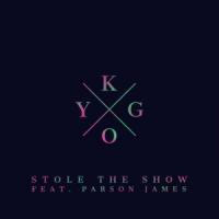 Canción 'Stole The Show ( ft. Parson James)' interpretada por Kygo Canción 'Stole The Show ( ft. Parson James)' interpretada por Kygo