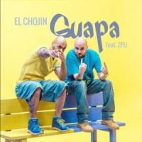 Guapa Guapa de El Chojin