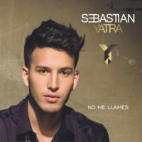 NO ME LLAMES, letra y canción de Sebastián Yatra NO ME LLAMES letra SEBASTIÁN YATRA