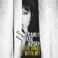 Canción 'Run Away With Me' interpretada por Carly Rae Jepsen Canción 'Run Away With Me' interpretada por Carly Rae Jepsen