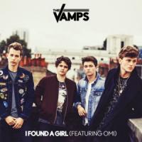 Canción 'I Found A Girl' interpretada por The Vamps Canción 'I Found A Girl' interpretada por The Vamps