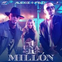 Una en un millón Una en un millón de Alexis y Fido